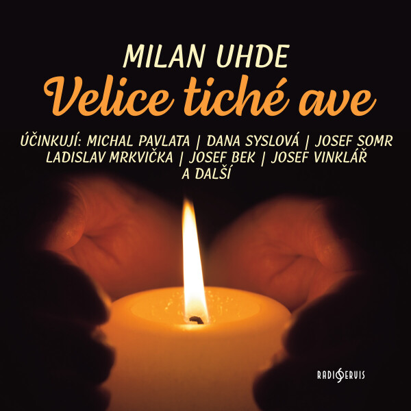 Velice tiché ave - Milan Uhde - audiokniha