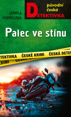 Palec ve stínu - Jarmila Pospíšilová