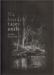 Na horách taje sníh Pavlína Dunovská