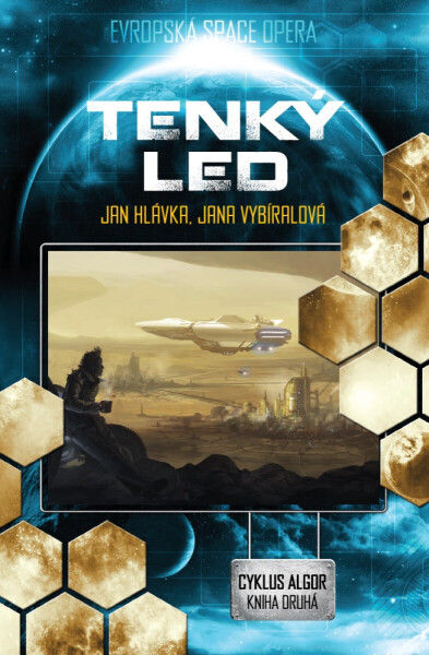 Tenký led - Jan Hlávka, Jana Vybíralová