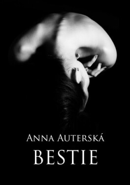 Bestie - Anna Auterská - e-kniha