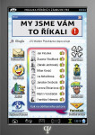 My jsme vám to říkali - Lenona Štiblaríková, Iva Mrkvičková, Zuzana Hloušková, Jan Hloušek, Martin Vondráček