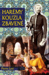 Harémy kouzla zbavené - Pierre Loti