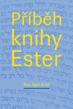 Příběh knihy Ester - Jigal Ariel - e-kniha