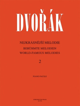 Nejkrásnější melodie 2 - Antonín Dvořák