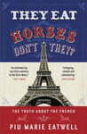 They Eat Horses, Don´t They Piu Marie