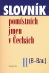 Slovník pomístních jmen Jana Matúšová,