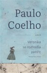 Veronika se rozhodla zemřít Paulo Coelho