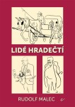 Lidé hradečtí Rudolf Malec