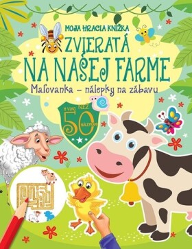 Moja hracia knižka Zvieratá na našej farme