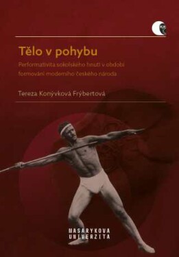 Tělo v pohybu - Tereza Konývková - e-kniha