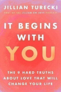 It Begins with You - Jillian Turecki