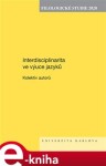 Filologické studie 2020. Interdisciplinarita ve výuce jazyků - kolektiv e-kniha