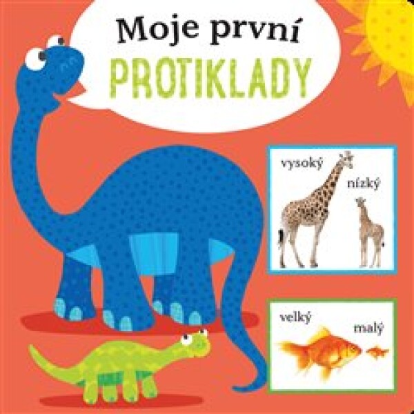 Moje první protiklady - kolektiv autorů