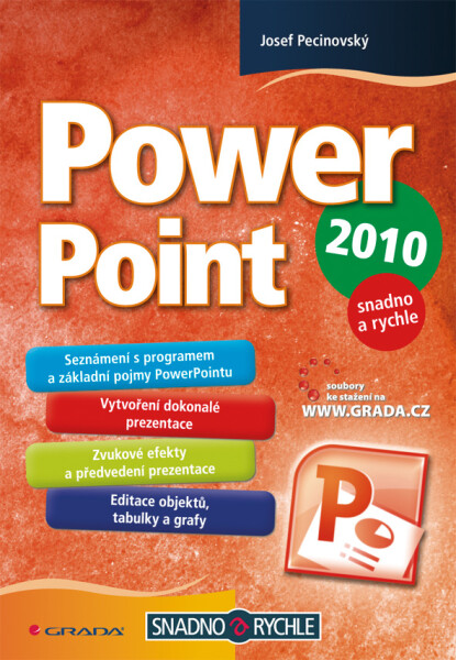 PowerPoint 2010 - Josef Pecinovský