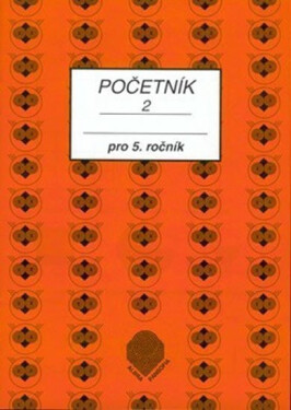 Početník pro 5. ročník ZŠ - 2.díl - Jiřina Brzobohatá
