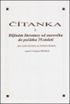 Čítanka dějinám literatury od starověku do počátku 19. století