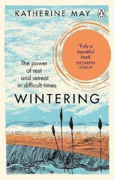 Wintering - Katherine May