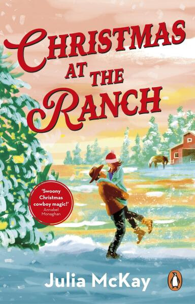 Christmas at the Ranch - Julia McKay