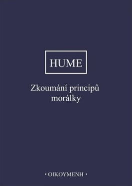 Zkoumání principů morálky - David Hume