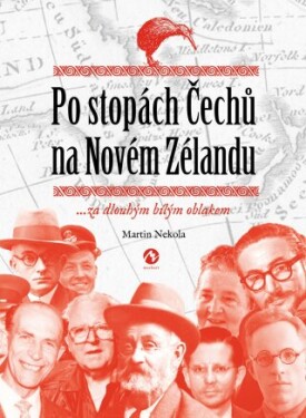 Po stopách Čechů na Novém Zélandu - Martin Nekola - e-kniha