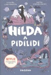 Hilda a pidilidi - Luke Pearson