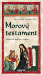 Morový testament - Vlastimil Vondruška