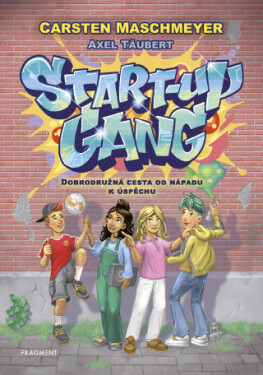 Start-up gang - Carsten Maschmeyer - e-kniha