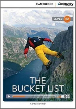 The Bucket List Upper Intermediate Book with Online Access - Schreyer, Karmel