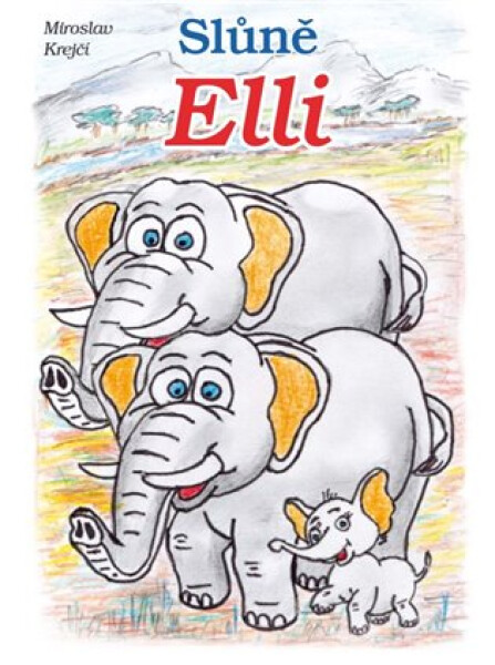 Slůně Elli Miroslav Krejčí