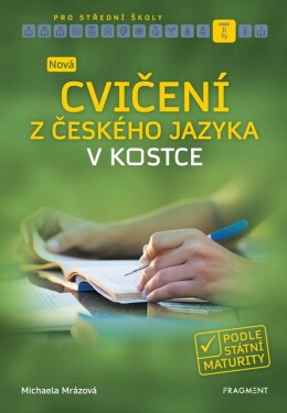 Nová cvičení českého jazyka kostce pro SŠ