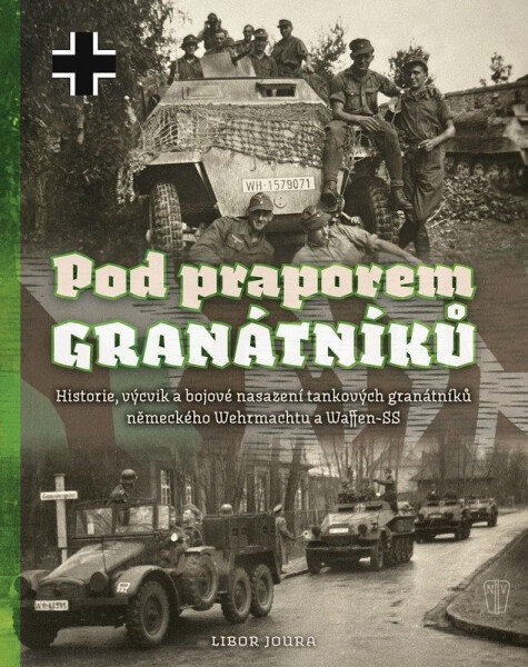 Pod praporem granátníků - Libor Joura
