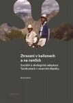 Ztraceni kaňonech na rančích Marek Halbich