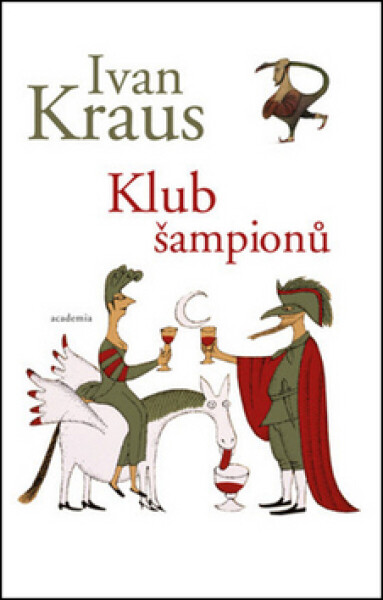 Klub šampionů - Ivan Kraus