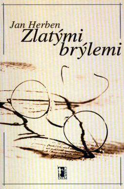 Zlatými brýlemi - Jan Herben