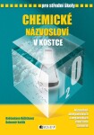 Chemické názvosloví kostce pro SŠ