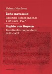 Žofie Bavorská Sophie von Bayern Helena Hasilová