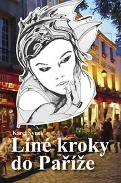 Líné kroky do Paříže