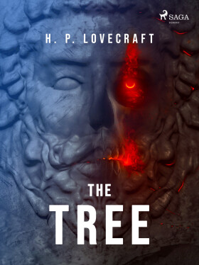 The Tree - Howard P. Lovecraft