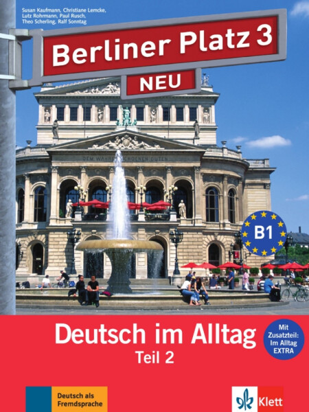 Berliner Platz 3 Neu – L/AB + CD Alltag Teil 2