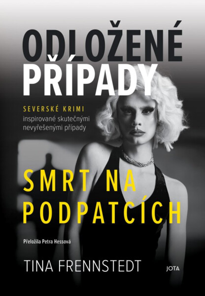 Odložené případy 5 - Smrt na podpatcích - Tina Frennstedtová