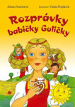 Rozprávky babičky Guličky - Alena Peisertová; Vlasta Švejdová