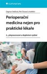 Perioperační medicína nejen pro praktické lékaře,