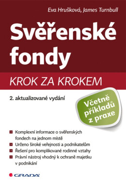 Svěřenské fondy - 2. aktualizované vydání - Eva Hrušková, James Turnbull