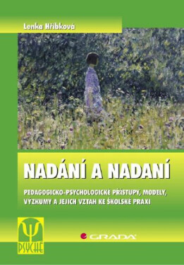 Nadání a nadaní - Lenka Hříbková