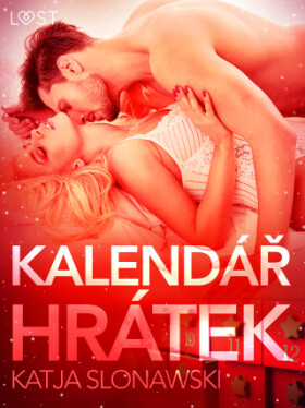 Kalendář hrátek - Krátká erotická povídka - Katja Slonawski - e-kniha