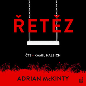 Řetěz - Adrian McKinty - audiokniha