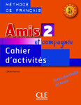 Amis et Compagnie Cahier d´activités