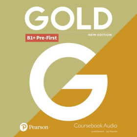 Gold New Edition B1 + Pre-First Class CD - kolektiv autorů