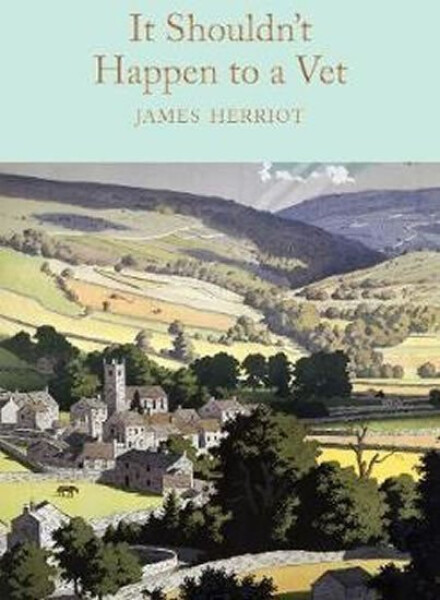 It Shouldn´t Happen to a Vet - James Herriot